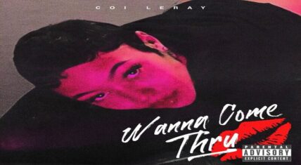 Coi Leray releases "Wanna Come Thru" single