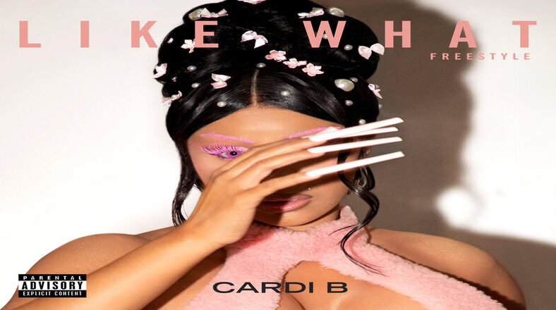 Cardi B to release "Like What" Freestyle on March 1