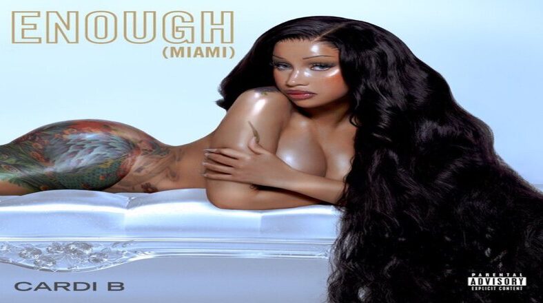Cardi B reveals cover art for "Enough (Miami)" single