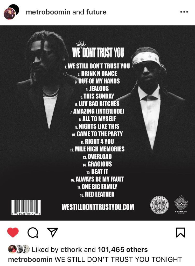 Future and Metro Boomin reveal "We Still Don't Trust You" tracklist