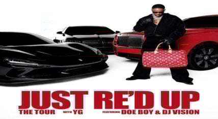 YG to kick off Just Re'd Up Tour on June 28
