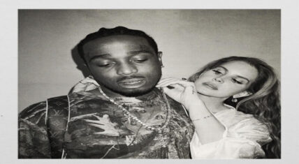 Quavo to release "Tough" single with Lana Del Rey on July 4