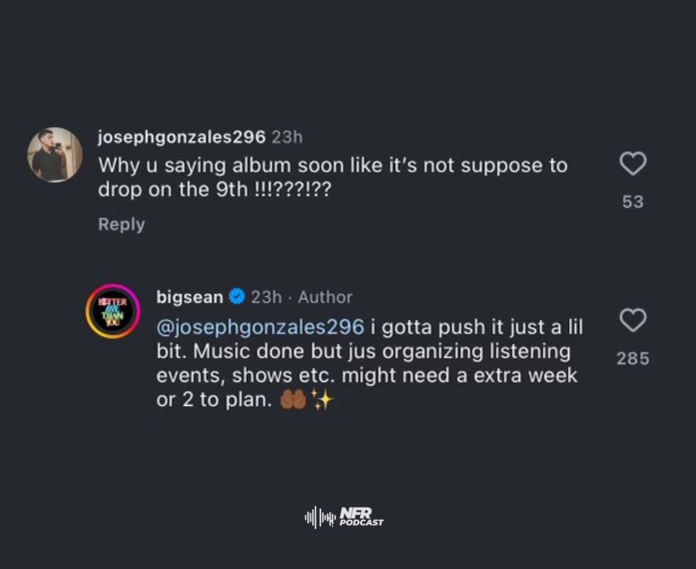 Big Sean announces delay of "Better You Than Me" album