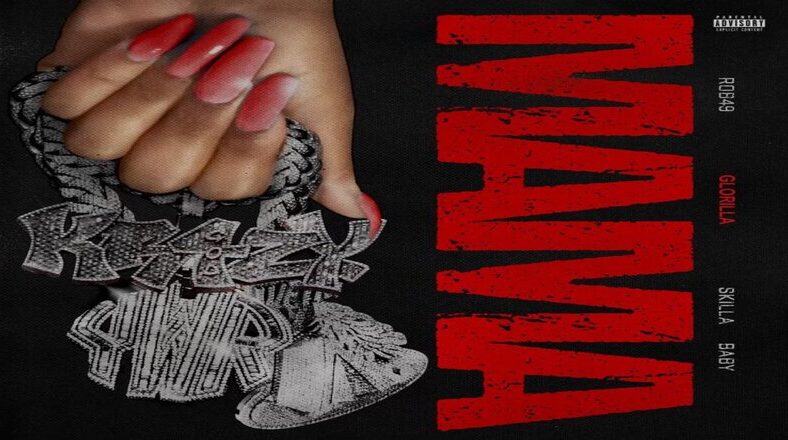 Rob49 releases "Mama" remix with GloRilla and Skilla Baby