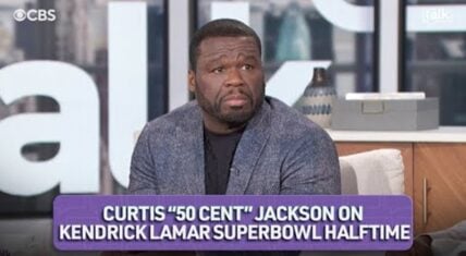 50 Cent reveals why Kendrick deserves the Super Bowl spotlight