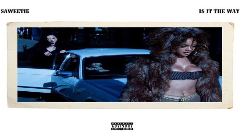 Saweetie reveals "Is It The Way" cover art