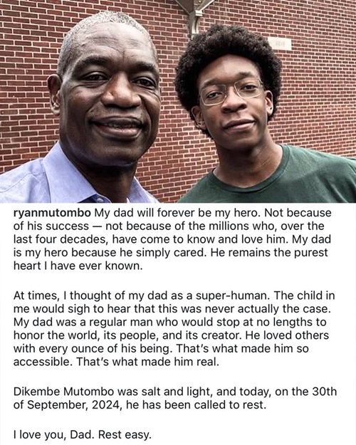 Dikembe Mutombo's son, Ryan, honors him on Instagram, calling him his hero