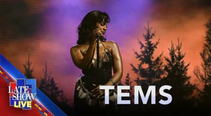 Tems performs "Burning" at "The Late Show With Stephen Cobert"