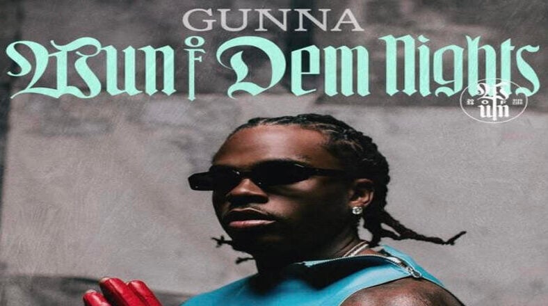 Gunna announces dates for Wun Of Those Nights concerts