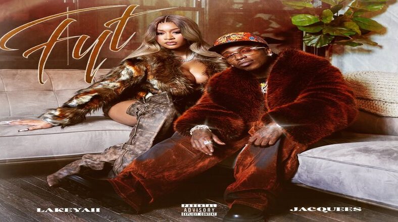 Lakeyah drops "FYT" single with Jacquees