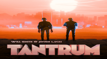 Will Smith and Joyner Lucas Drop “Tantrum” single