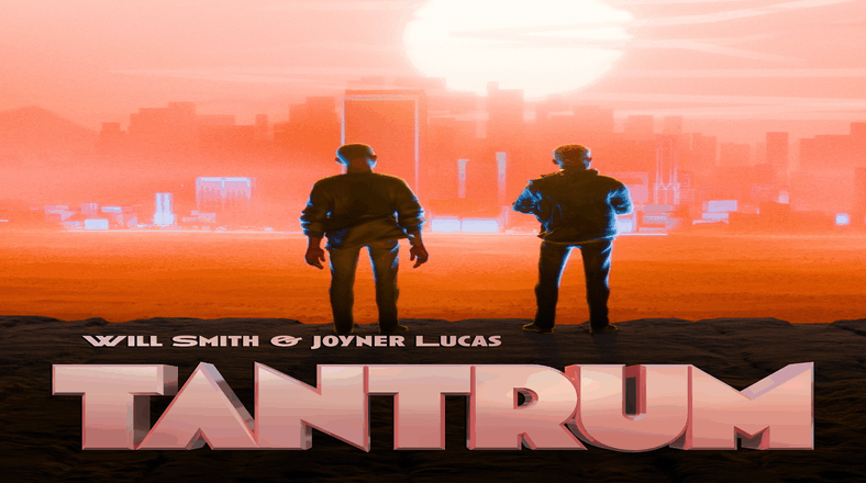 Will Smith and Joyner Lucas Drop “Tantrum” single