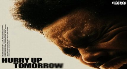 The Weeknd releases long-awaited "Hurry Up Tomorrow" album