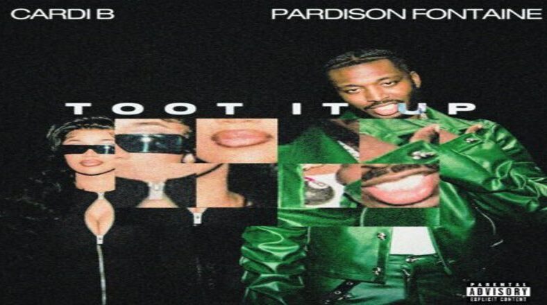 Cardi B releases "Toot It Up" single with Pardison Fontaine