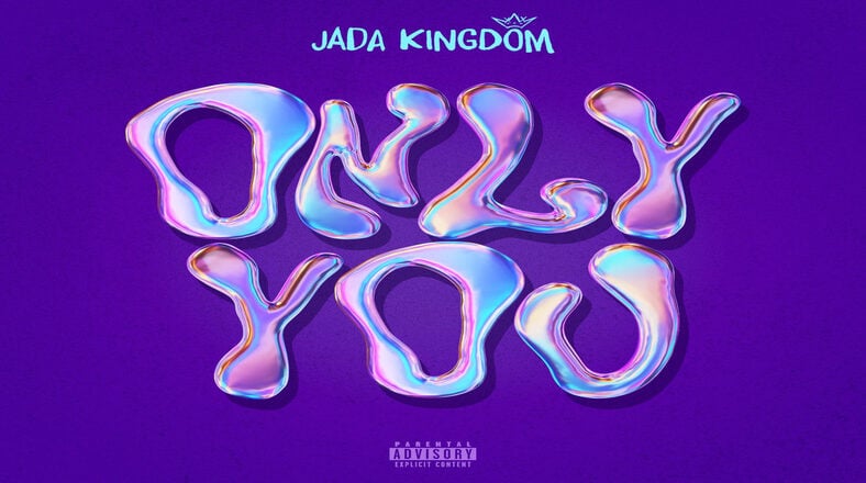 Jada Kingdom releases new "Only You" single