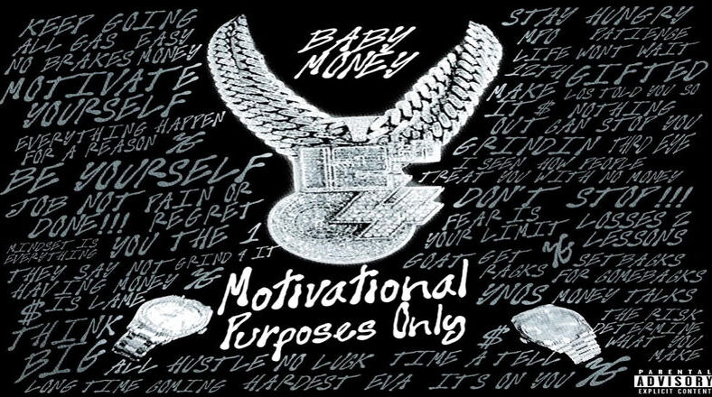 Baby Money releases new "Motivational Purposes Only" album