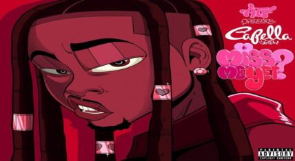 Capella Grey drops off new "U Miss Me Yet?" project