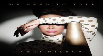 Keri Hilson unveils "We Need To Talk" tracklist